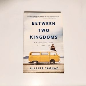 Between Two Kingdoms by Suleika Jaouad, Book